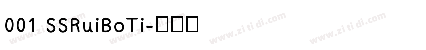 001 SSRuiBoTi字体转换